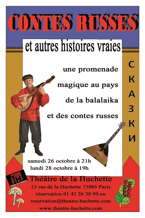 Affiche. Théâtre de la Huchette. Contes Russes et autres histoires vraies. 2019-10-26